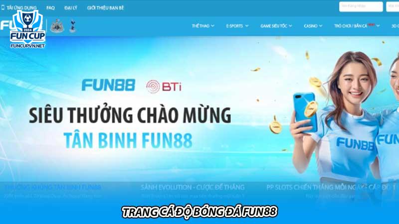 Trang cá độ bóng đá Fun88