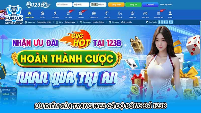 Ưu điểm của trang web cá độ bóng đá 123B